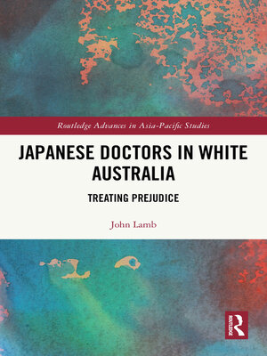 cover image of Japanese Doctors in White Australia